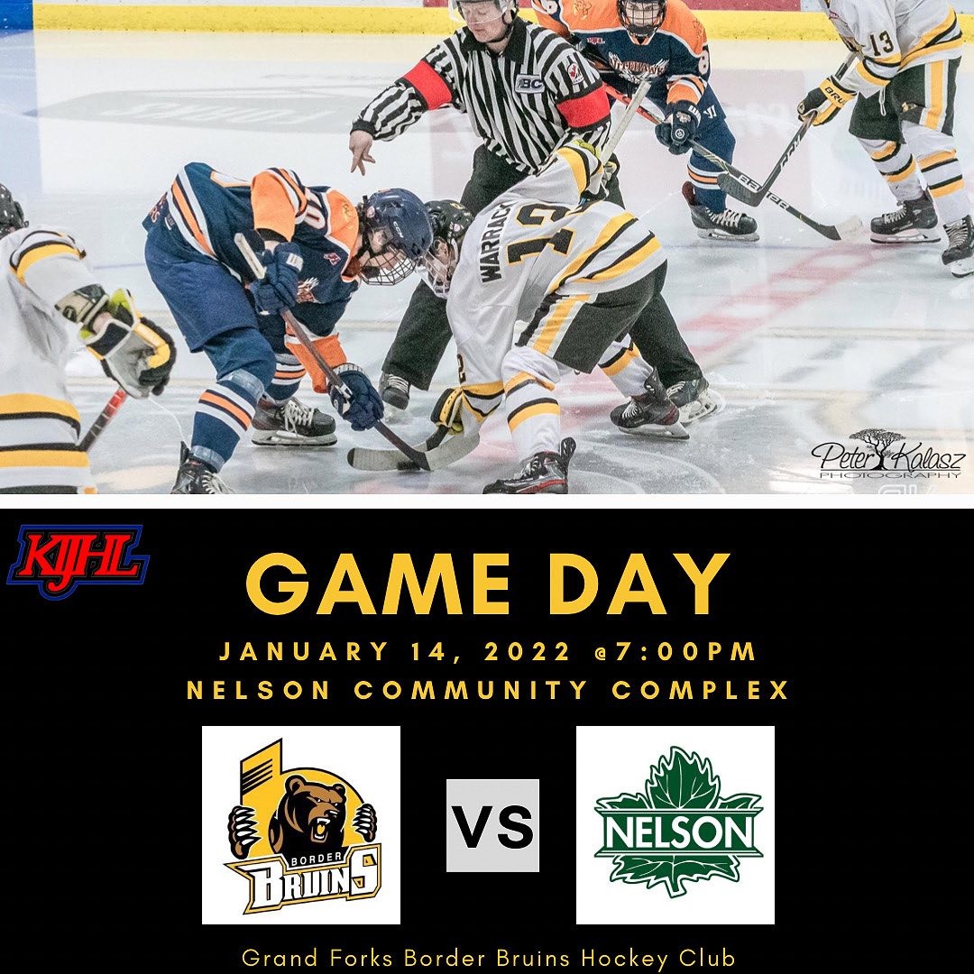 🚨GAME DAY🚨

The bruins are fired up and this evening they are heading over to take on the Nelson Leafs🐻

🏒PUCK DROPS AT 7:00PM🏒

Catch tonight’s game on  HOCKEYTV and cheer the boys on! 

LETS GO BRUINS 

#grandforksborderbruins #kijhlhockey #gfbb #thisisbearcountry #bearden #gameday #juniorbhockey #hockey #roadgame #grandforksbc